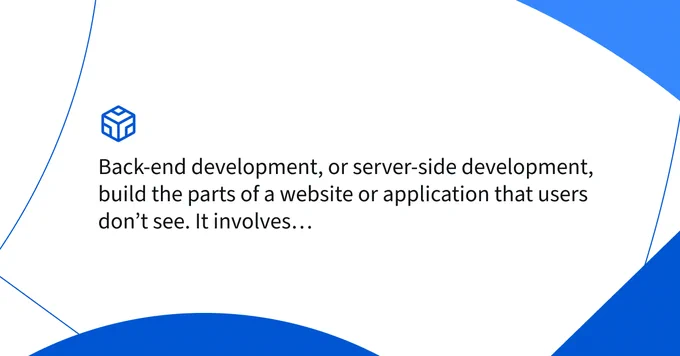 Back-end development, or server-side development, build the parts of a website or application that users don’t see. It involves…
