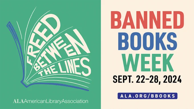 Freed Between the Lines. ALA American Library Association. Banned Books Week. Sept. 22-28, 2024. ALA.org/BBooks.
