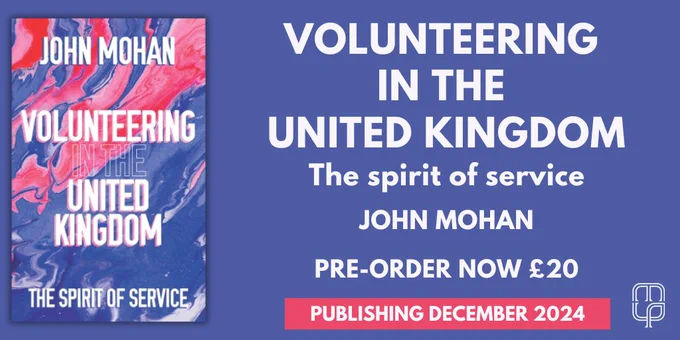 Book cover image for 'Volunteering in the United Kingdom: The spirit of service' by John Mohan, published by Manchester University Press.