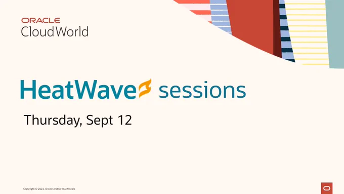 HeatWave at CloudWorld - Thursday September 12