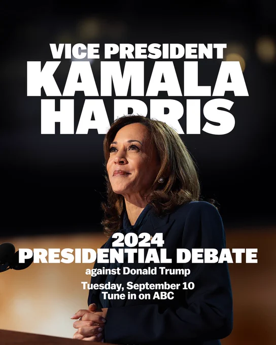 Promotional poster for a presidential debate featuring Vice President Kamala Harris against Donald Trump, scheduled for Tuesday, September 10. The poster includes a photo of Kamala Harris speaking at a podium with the event details in bold text. The text reads "Vice President Kamala Harris, 2024 Presidential Debate against Donald Trump, Tuesday September 10, Tune in on ABC"