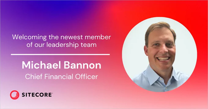 Michael Bannon, Chief Financial Officer, Sitecore