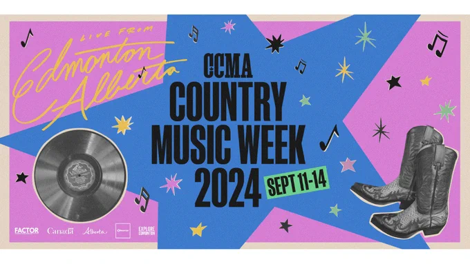 Live from Alberta. CCMA Canadian Country Music Week 2024. Sept 11–14.
