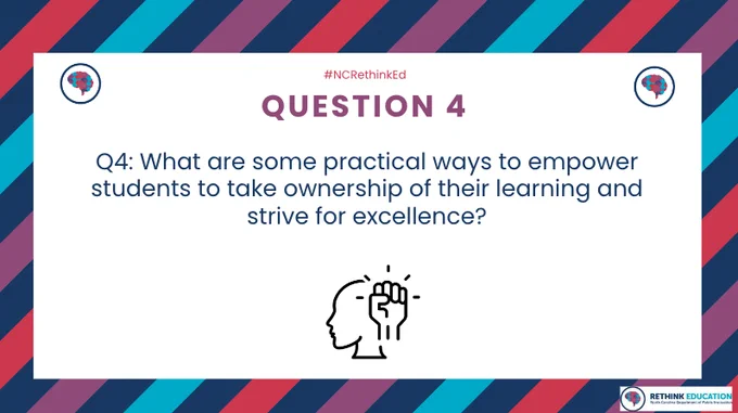 Q4: What are some practical ways to empower students to take ownership of their learning and strive for excellence?