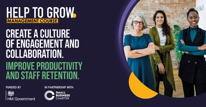 Help to Grow: Management course poster: create a culture of engagement and collaboration. Improve productivity and staff retention.