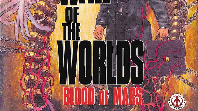 War Of The Worlds: Blood Of Mars