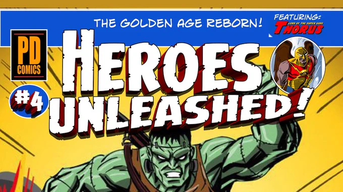 Heroes Unleashed! #4