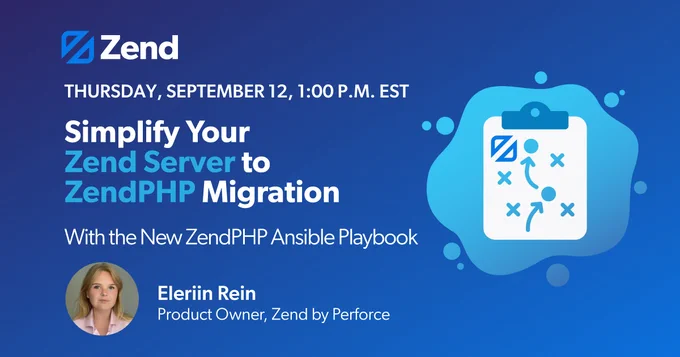 A banner advertising the upcoming webinar about how to simplify your Zend Server to ZendPHP migration, led by Eleriin Rein, which will occur Thursday, September 12 at 1 PM EST.