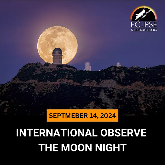 A full moon over Kitt Peak National Observatory in Tucson, Arizona. Text reads "September 14, 2024: International Observe the Moon Night."
