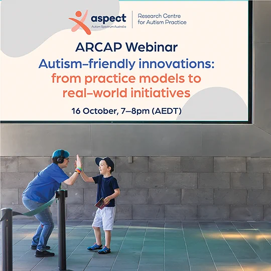 An adult and a child—engaged in a friendly high-five, symbolizing positive interaction in an inclusive museum foyer environment. The screen in the background reads "Autism-friendly innovations: from practice models to real-world initiatives. It is scheduled for 16 October, 7–8pm AEDT."