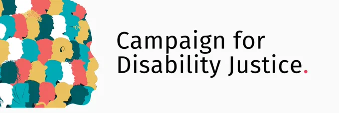 The Campaign for Disability Justice logo with a graphic of an outline of a face made up of other faces. The faces are yellow, teal, pink, black and blue. 
