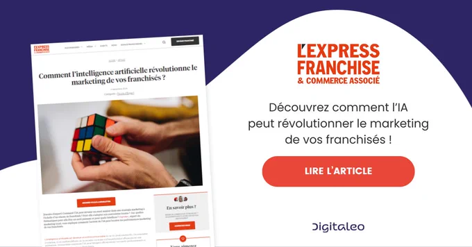 Comment l'intelligence artificielle révolutionne le marketing de vos franchisés ?