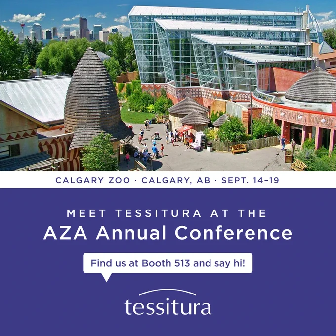 Purple graphic with an photograph of Calgary Zoo at the top. The graphic says "Calgary Zoo · Calgary, AB · Sept. 14–19. Meet Tessitura at the AZA Annual Conference. Find us at Booth 513 and say hi!" with the Tessitura logo at the bottom.