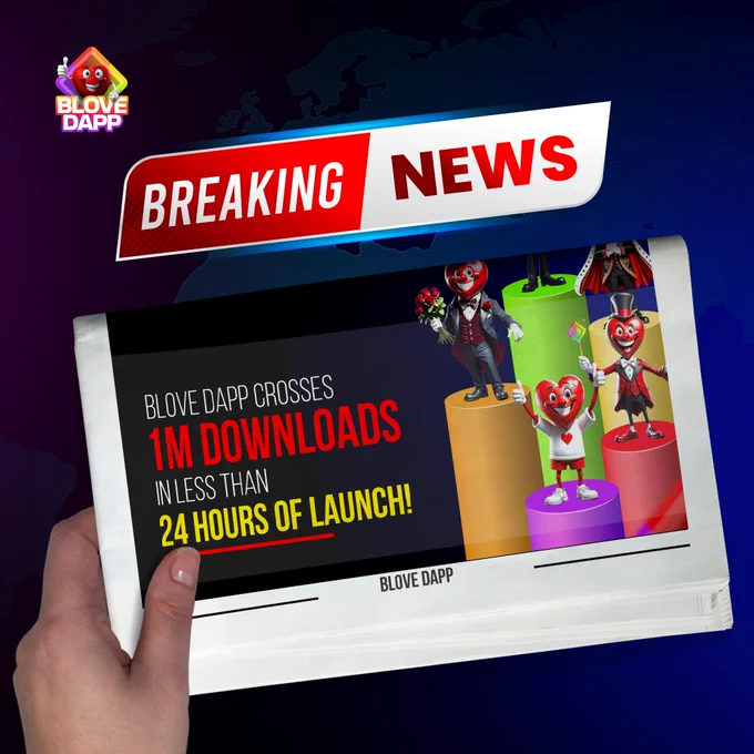 🚨 Breaking News! 🚨

BLove DApp smashes records 💥 
Takes the world by storm🌪️ with over 1 million downloads in less than 24 hours after launch!

What are you waiting for? 
Download BLove DApp today!🫵

#BLoveDApp #BLOVE #BLoveDAppCommunity #1MillionDownloads #BreakingNews #1MillionDownloadsinlessthan24Hours #ThankYouCommunity #1MillionStrong #LearnPlayEarn #JoinTheRevolution #FutureOfGaming
#Hamster #HamsterKombat #TapSwap #DOGSAirdrop #BLOOMS #TRON #1WinToken