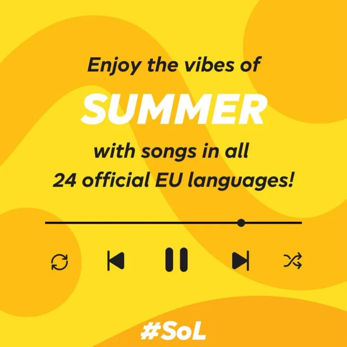 Enjoy the vibes of “summer” with songs in all 24 official EU languages! #SoL