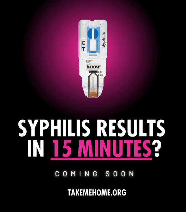 The First to Know Syphilis Test from Now Diagnostics (NowDX) appears in front of a pink and black gradient background. Text reads, "Syphilis results in 15 minutes? Coming soon from TakeMeHome.org."