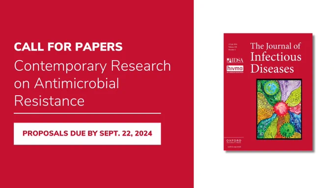 Promotional image featuring a call for papers for 'Contemporary Research on Antimicrobial Resistance' with a deadline of September 22, 2024, next to a cover of 'The Journal of Infectious Diseases'.