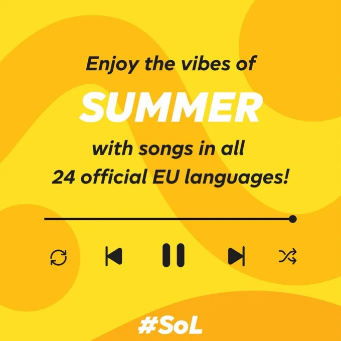 Enjoy the vibes of “summer” with songs in all 24 official EU languages! #SoL