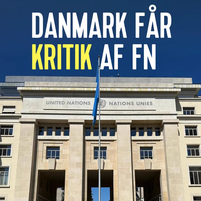 Grafik med teksten: Danmark får kritik af FN