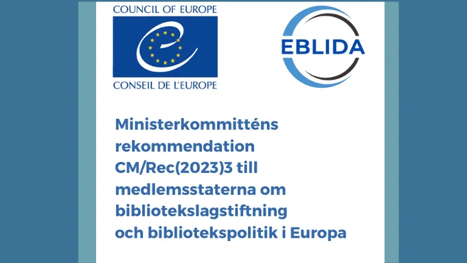 Euro­parå­dets rekom­men­da­tion

Den 5 april 2023 godkände det Europarådet en ny rekommendation för bibliotekslagstiftning och policyer i Europa. Genom rekommendationen vill ministerrådet stärka medborgarnas aktiva medborgarskap i ett demokratiskt samhälle genom biblioteken. På den här sidan berättar vi om vad det innebär för svenska bibliotek genom att ge en kontext till rekommendationen samt sammanfatta respektive rubrik.