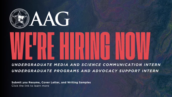Promotional graphic by AAG announcing hiring for positions: Undergraduate Media and Science Communication Intern and Undergraduate Programs and Advocacy Support Intern, inviting applications with a resume, cover letter, and writing samples. Features a dark swirling background with stylized text.