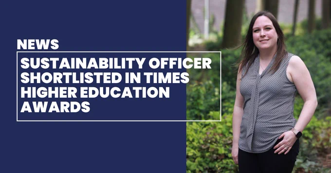 News title card: Sustainability officer shortlisted in Times Higher Education Awards