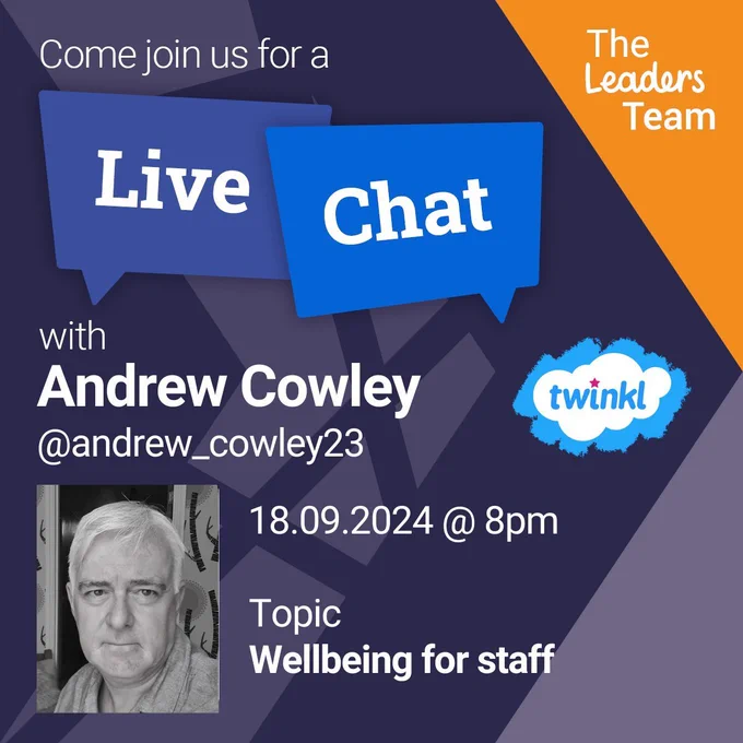 Come join us for a Live Chat with Andrew Cowley (@andrew_cowley23).
18/09/2024 @ 8pm.
Topic: Wellbeing for staff.