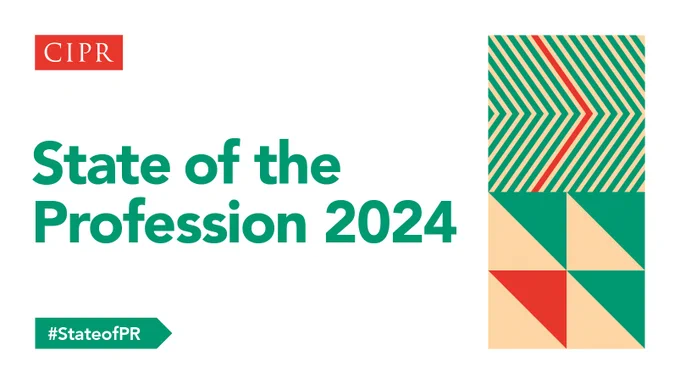 CIPR logo. Main text states "State of the Profession 2024". Small green banner in bottom left states "Hashtag State of PR".