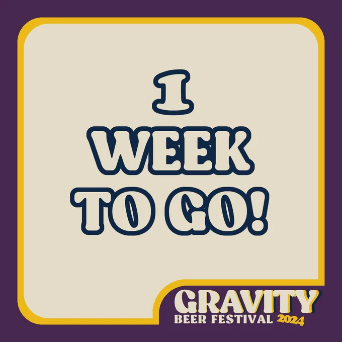 gravity artwork saying "1 week to go!"