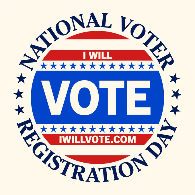 A graphic with text that reads: National Voter Registration Day featuring a red, white, and blue design with stars and the phrases "I Will Vote" and the website "IWillVote.com".