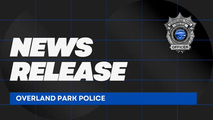 Graphic shows Overland Park Police Department badge on a black background. The headline reads: News Release/Overland Park Police