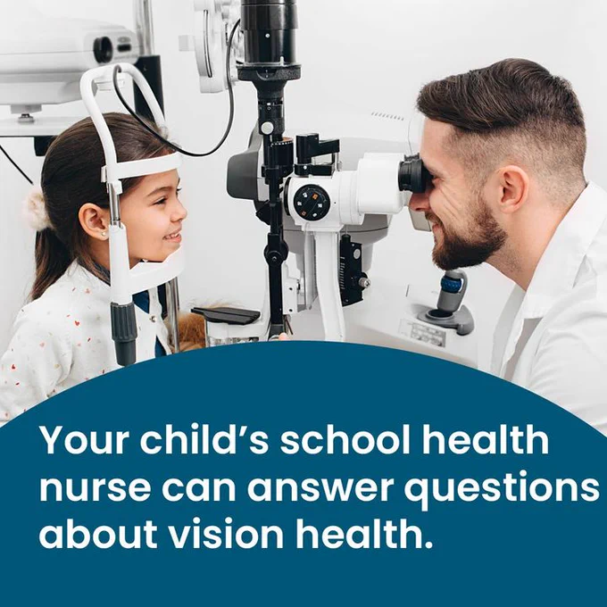 A child receiving an eye exam by an eye doctor. 

There is a half moon circle that is dark blue, text "Your child's school health nurse can answer questions about vision health."