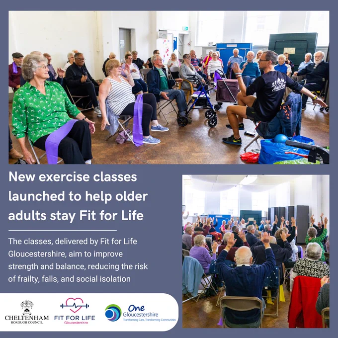 Text reads:
"New exercise classes launched to help older adults stay Fit for Life
The classes, delivered by Fit for Life Gloucestershire, aim to improve strength and balance, reducing the risk of frailty, falls, and social isolation"