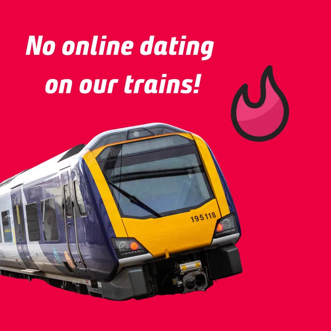 No online dating on our trains, with a train icon, and a tinder emoji.