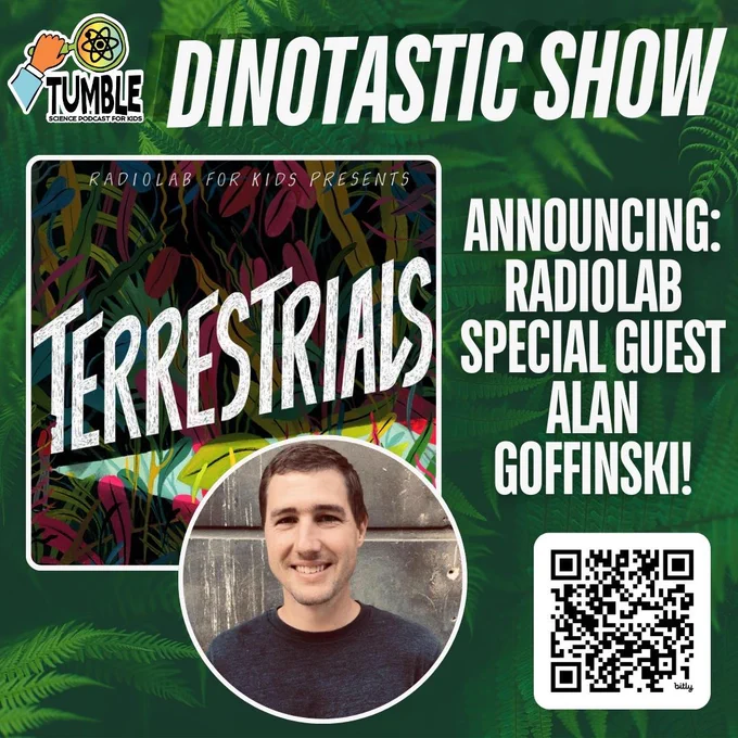 Tumble's Dinotastic show with Terrestrials podcast art and Alan.