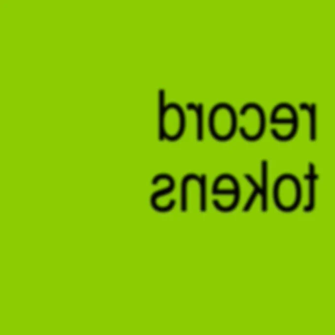 green square with 'record tokens' displayed backwards in the Charli XCX 'brat' font