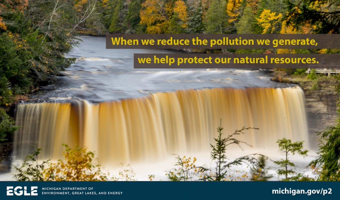 Image of water flowing down waterfall. Text says when we reduce pollution we generate, we can help protect our beautiful resources.