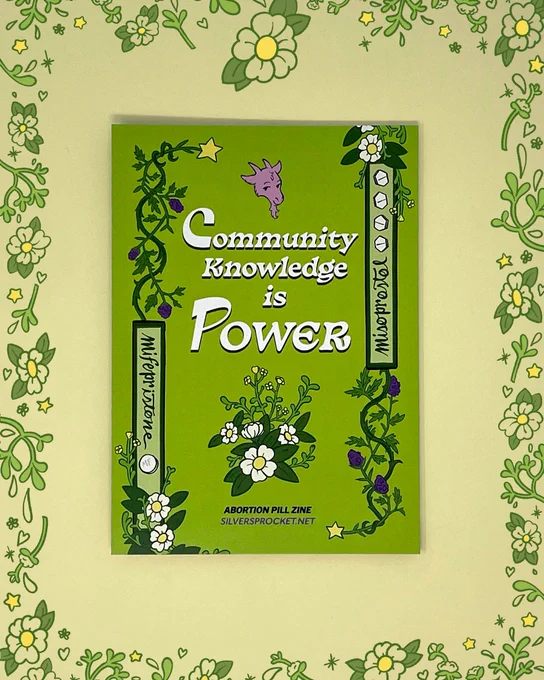 art card for ABORTION PILL ZINE reading COMMUNITY KNOWLEDGE IS POWER