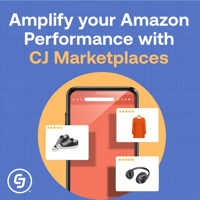 Promotional graphic for CJ Marketplaces featuring a smartphone displaying various products like sneakers, a dress, and headphones to enhance Amazon performance, with the CJ logo in the background.