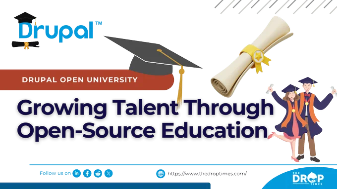 Drupal Open University: Growing Talent Through Open-Source Education