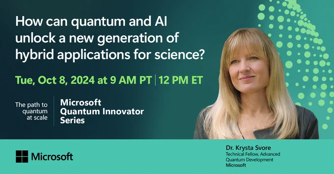 Text reads "How can quantum and A I unlock a new generation of hybrid applications for science. October 8 at 9 A M P T." 