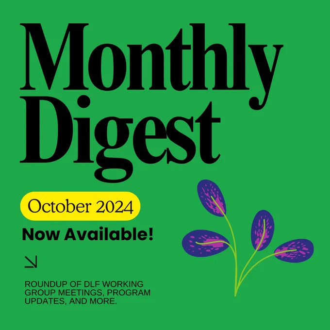 Green background with black text that reads “Monthly Digest,” month highlighted in yellow. Subtext explains roundup. Purple foliage in bottom right. 