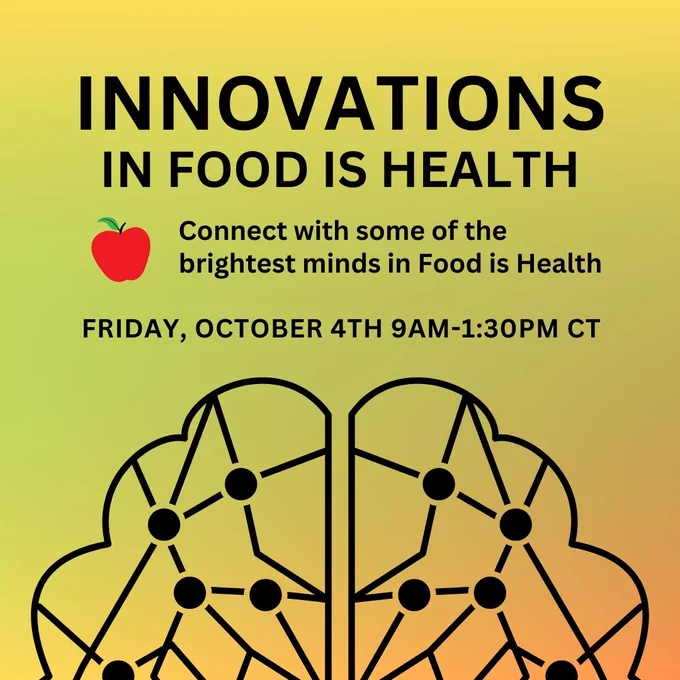 Innovations in Food is Health, Friday October 4th