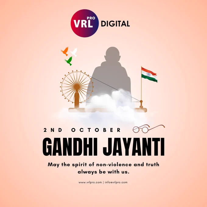 Gandhi Jayanti 2024 VRL PRO DIGITAL
