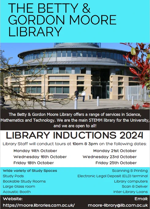 Poster detailing Moore Library inductions sessions for Michaelmas term 2024:

14, 16, 18 October at 10am & 3pm

21, 23, 25 October at 10am & 3pm

No need to book! Just turn up!
