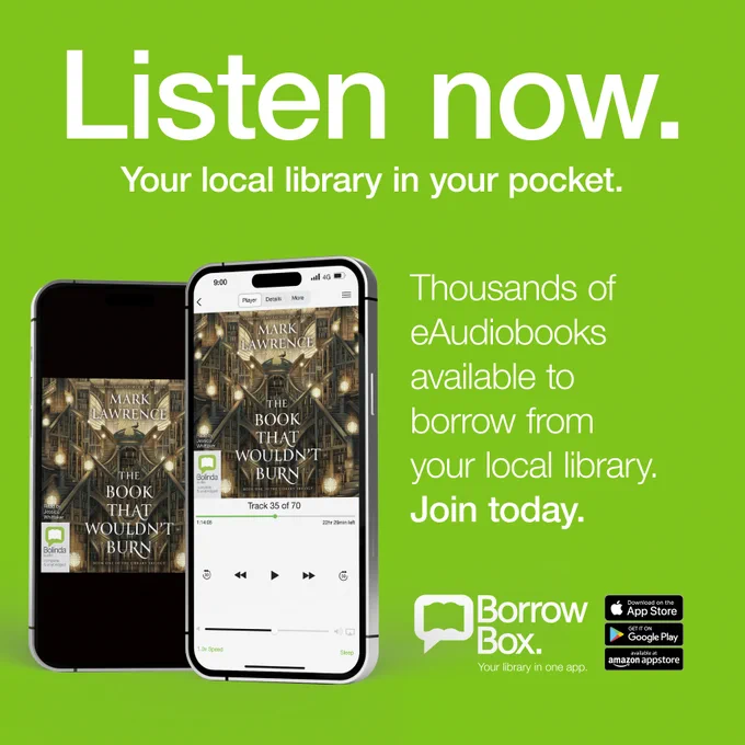 Mobile phone playing eaudiobook of The Book That Wouldn't Burn by Mark Lawrence.
Listen now. Your local library in your pocket.