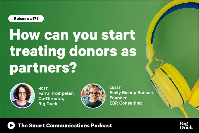 IMAGE ID: Green graphic with image and text: The Smart Communications Podcast EP171 How can you start treating donors as partners?