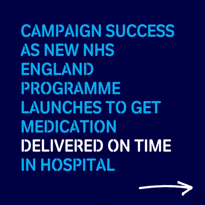 Graphic featuring a headline about the successful launch of a new NHS England programme ensuring timely medication delivery in hospitals.