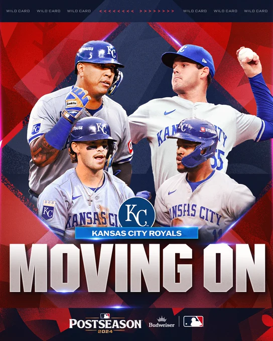 Kansas City Royals
Moving On
Postseason 2024, Presented by Budweiser
Pictured: Cutouts of Salvador Perez, Cole Ragans, Bobby Witt Jr. and Maikel Garcia in various action poses. They wear road gray Royals uniforms with blue lettering.