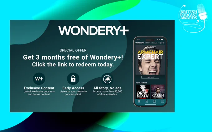 Wondery, a 2024 #BritishPodcastAwards partner, is offering a special 3-month free trial of Wondery .

Download the free Wondery app via the link below and enhance your podcast experience with Wondery .

https://tinyurl.com/22rm5cwt

#Ad #EventPartner
